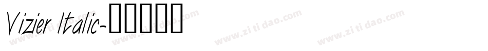 Vizier Italic字体转换